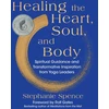 KNYGA Stephanie Spence the Heart, Soul, and Body, Spiritual Guidance and Transformative Inspiration from Yoga Leaders
