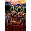 KNYGA Stephen Aron Peace and Friendship