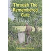 KNYGA Stephen Chalke Through The Remembered Gate
