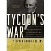 KNYGA Stephen Dando Collins Tycoon's War