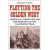 KNYGA Stephen Fender Plotting the Golden West