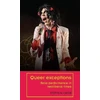 KNYGA Stephen Greer Queer Exceptions