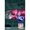 KNYGA Stephen Jd Brecker Percutaneous Device Closure of the Atrial Septum