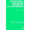 KNYGA Stephen Kirby Carter Political and Social Thought of F.M. Dostoevsky