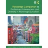 KNYGA Stephen Kofi Diko Routledge Companion to Professional Awareness and Diversity in Planning Education