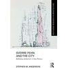 KNYGA Stephen M Anderson Sverre Fehn and the City: Rethinking Architecture’s Urban Premises