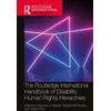 KNYGA Stephen Meyers Routledge International Handbook of Disability Human Rights Hierarchies
