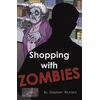 KNYGA Stephen Rickard, Royalties, Stephen Shopping With Zombies