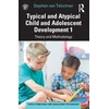 KNYGA Stephen Von Tetzchner Typical and Atypical Child and Adolescent Development 1 Theory and Methodology