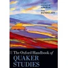 KNYGA Stephen W Angell Oxford Handbook of Quaker Studies