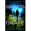 KNYGA Steve Frech Secrets to the Grave