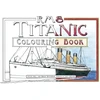 KNYGA Steve Hall RMS Titanic Colouring Book