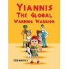 KNYGA Steve Mansfield Yiannis The Global Warming Warrior