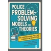 KNYGA Steve Wadley Police Problem Solving Models and Theories