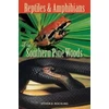 KNYGA Steven B Reichling Reptiles and Amphibians of the Southern Pine Woods