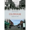 KNYGA Steven Dickens Oldham Through Time