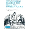 KNYGA Steven E Lobell Neoclassical Realism, the State, and Foreign Policy