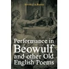 KNYGA Steven Performance in Beowulf and other Old English Poems