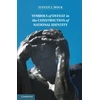 KNYGA Steven J Mock Symbols of Defeat in the Construction of National Identity