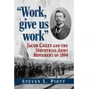 KNYGA Steven L Piott Work, Give Us Work