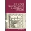 KNYGA Steven Monte Secret Architecture of Shakespeare's Sonnets
