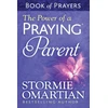 KNYGA Stormie Omartian Power of a Praying Parent Book of Prayers