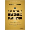 KNYGA Stuart E Lucas Taxable Investor's Manifesto