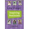KNYGA Sufiya Ahmed Reading Planet KS2: Game Changers: Inspiring Feminists - Earth/Pilkas
