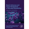 KNYGA Surajit De Mandal Recent Advances and Future Perspectives of Microbial Metabolites