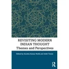 KNYGA Suratha Kumar Malik Revisiting Modern Indian Thought
