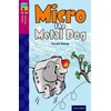 KNYGA Susan Gates Oxford Reading Tree TreeTops Fiction: Level 10 More Pack B: Micro the Metal Dog