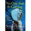 KNYGA Susan Lewis No One Saw It Coming