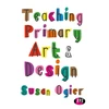KNYGA Susan Ogier Teaching Primary Art and Design
