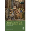 KNYGA Susan R Grayzel Women and the First World War