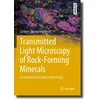 KNYGA Susanne Theodora Schmidt Transmitted Light Microscopy of Rock-Forming Minerals