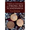 KNYGA Sven Kalmring Towns and Commerce in Viking-Age Scandinavia