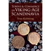 KNYGA Sven Kalmring Towns and Commerce in Viking-Age Scandinavia