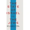 KNYGA Sylvain Cypel State of Israel vs. the Jews