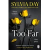 KNYGA Sylvia Day Too Far