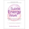 KNYGA Synthia Andrews Subtle Energy Work