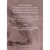 KNYGA T L Kienlin Settlement, Communication and Exchange around the Western Carpathians