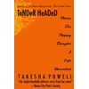 KNYGA Takesha Powell TeNDeR HeADeD
