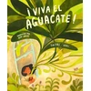 KNYGA Taltal Levi ¡Viva el aguacate!: (Spanish Edition)