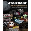 KNYGA Tanis Gray Star Wars: Knitting the Galaxy