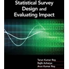KNYGA Tarun Kumar Roy Statistical Survey Design and Evaluating Impact