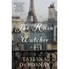 KNYGA Tatiana De Rosnay Rain Watcher