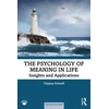 KNYGA Tatjana Schnell Psychology of Meaning in Life