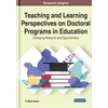KNYGA Taylor Patrick Teaching and Learning Perspectives on Doctoral Programs in Education