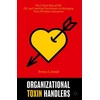 KNYGA Teresa A Daniel Organizational Toxin Handlers