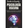 KNYGA Terry Lindberg Secretos de Expertos - Psicologia Oscura